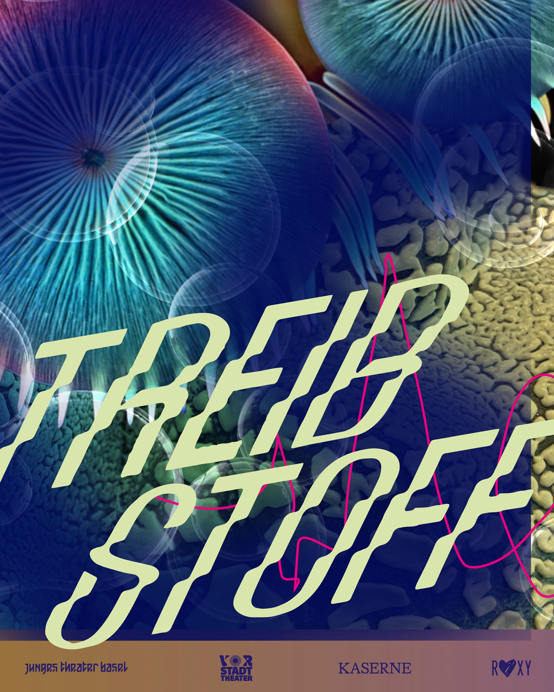 Treibstoff Theatertage