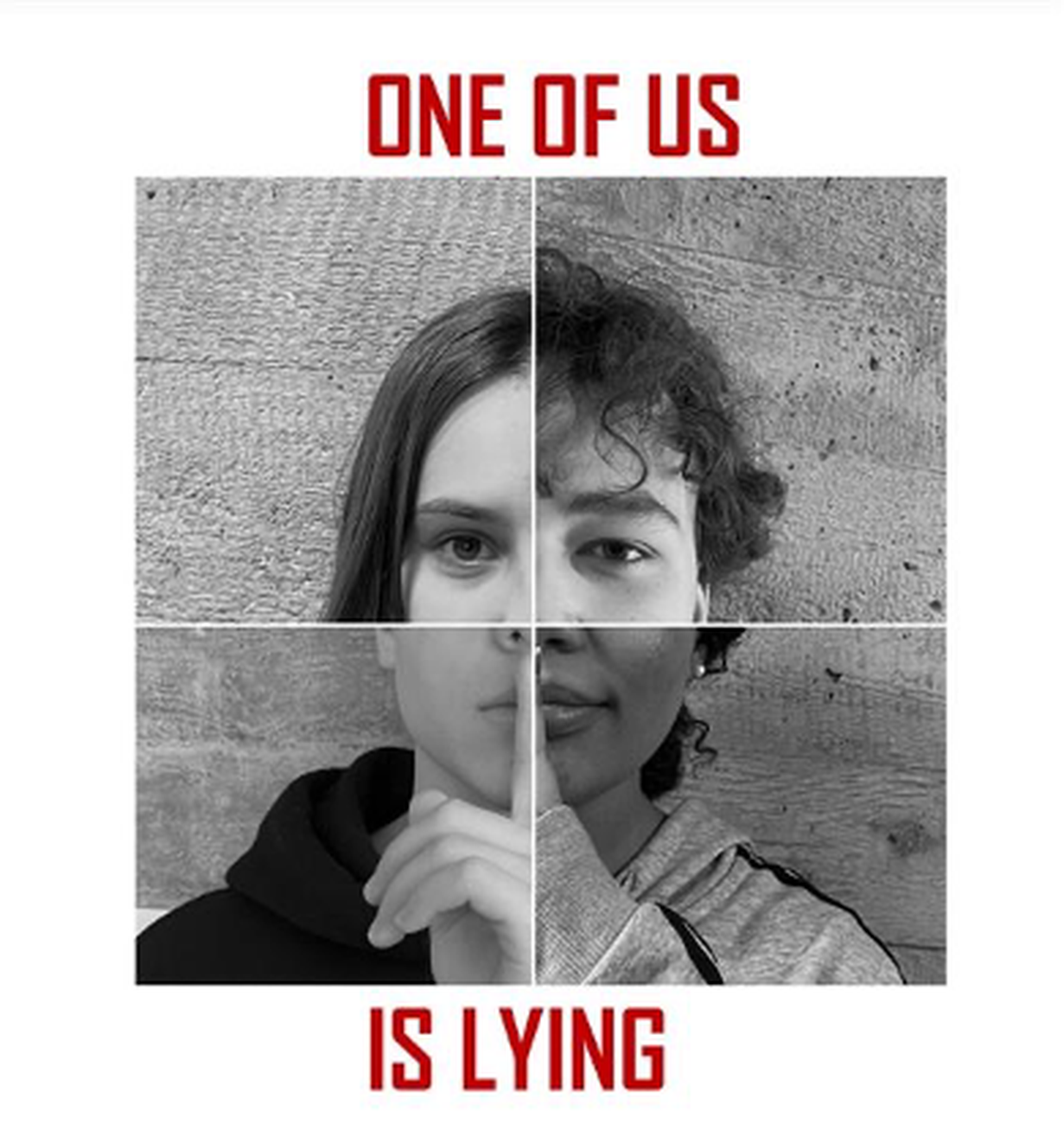 One of Us Is Lying